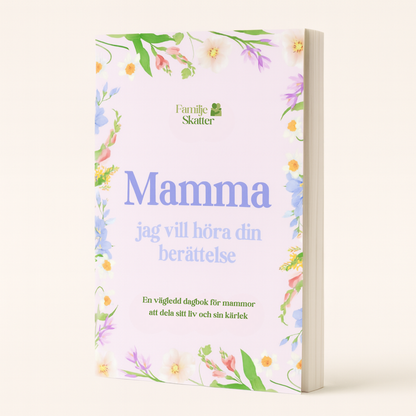 Mammas minnen – en guidad dagbok