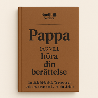 Pappas minnen – en guidad dagbok